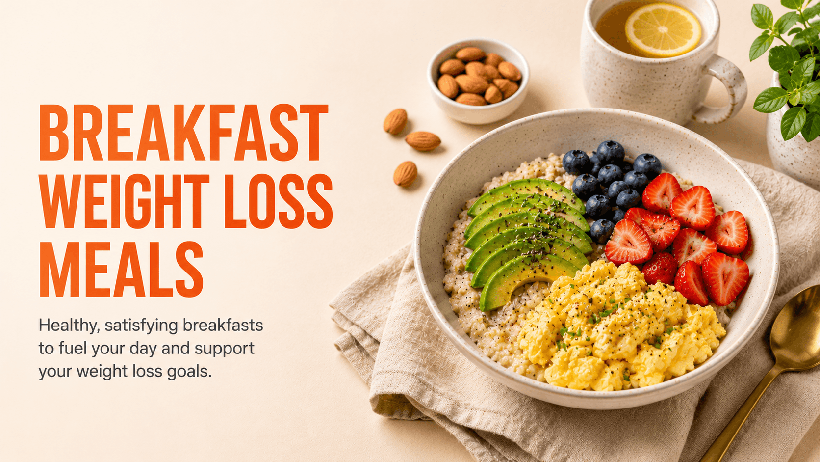 21 Healthy Breakfasts for Weight Loss and Sustained Energy