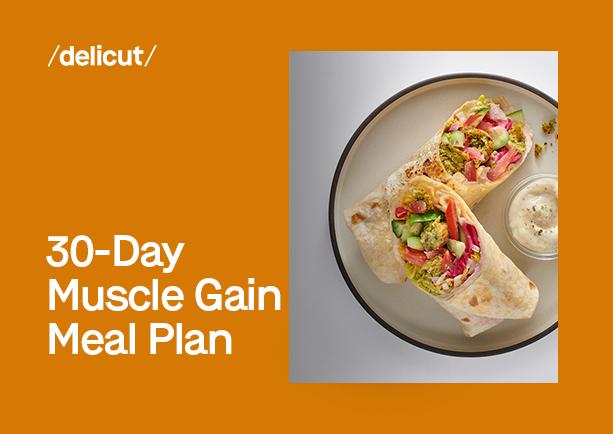 30-Day Muscle Gain Meal Plan
