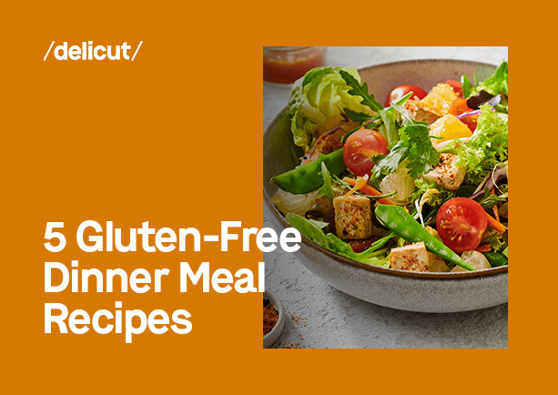 5 Gluten-Free Dinner Meal Recipes