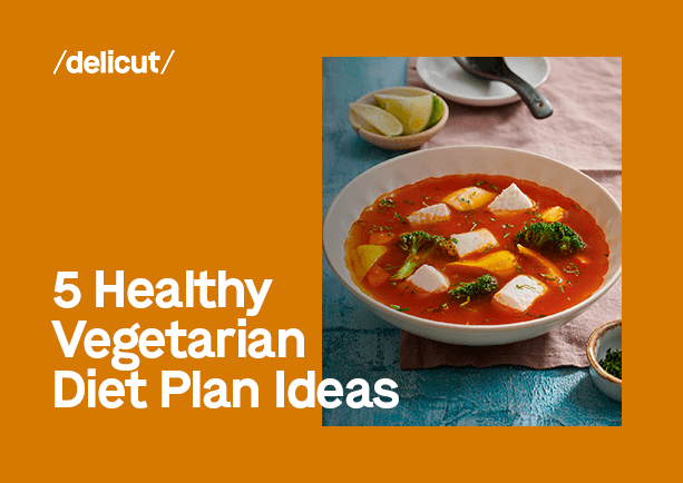 5 Healthy Vegetarian Diet Plan Ideas