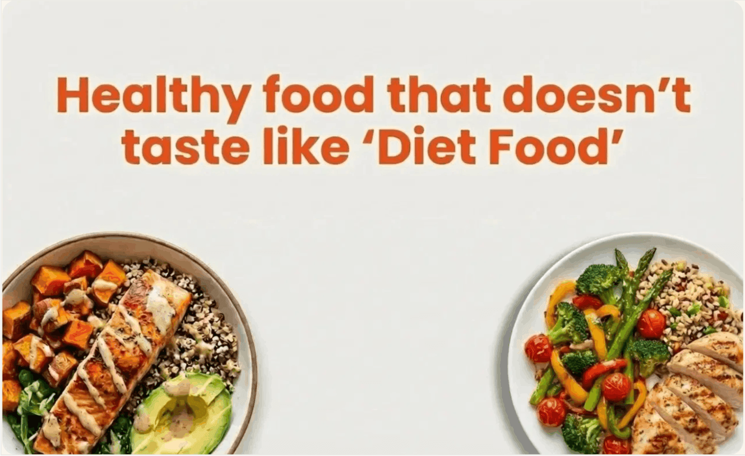 Healthy food that doesn’t taste like “Diet Food”