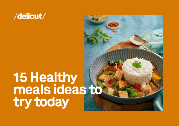 15 Healthy Meal Ideas to Try Today