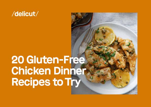 20 Gluten-Free Chicken Dinner Recipes to Try
